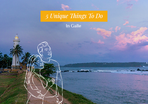 5 Unique Things To Do In Galle