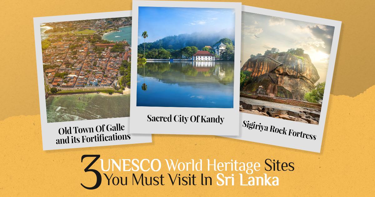 Unesco World Heritage Sites You Must Visit In Sri Lanka