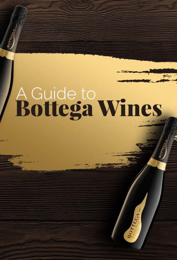 A Guide to Bottega Wines