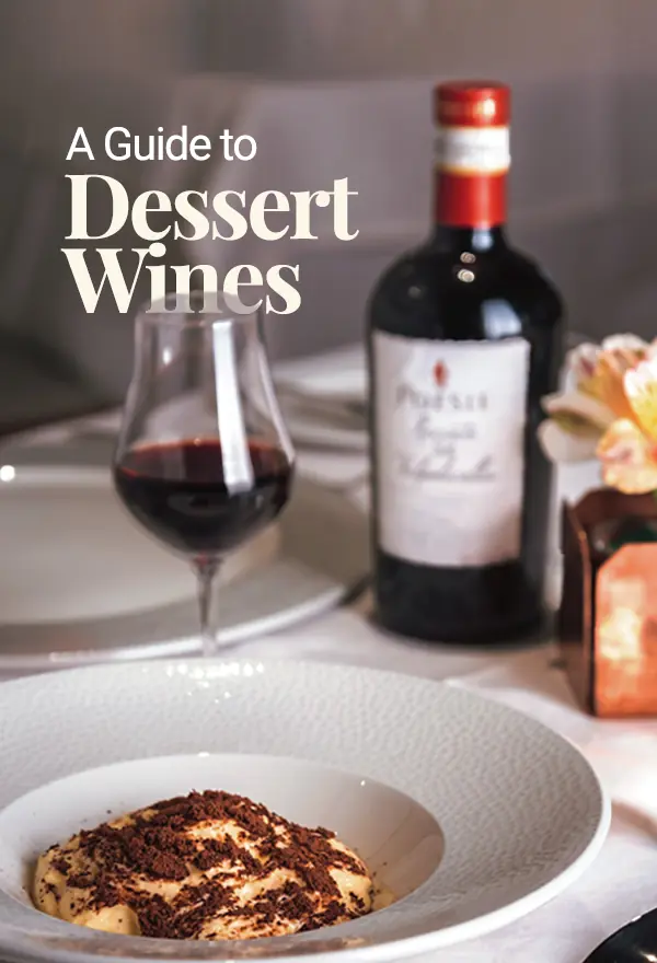 A Guide to Dessert Wines