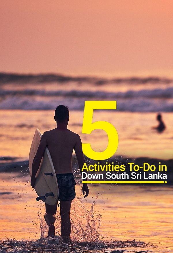 5 Activities To-Do in the Southern Coast of Sri Lanka